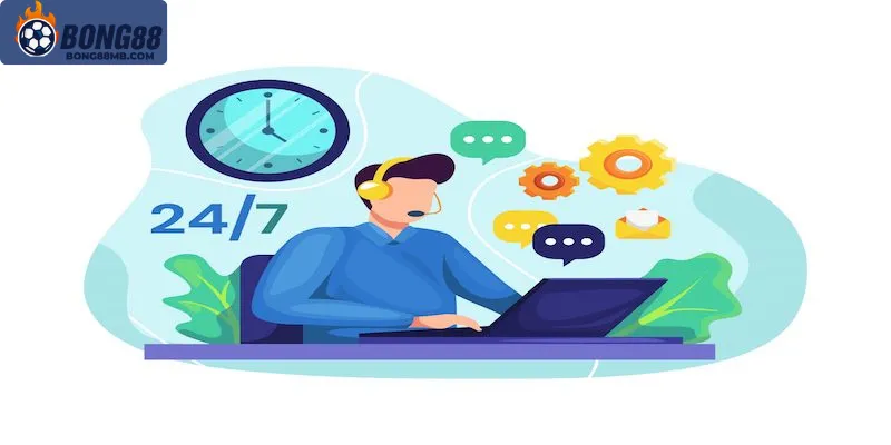 Hỗ trợ khách hàng Bong88 nhanh chóng – phục vụ 24/7 không gián đoạn